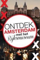 Rondleiding Rijksmuseum in Amsterdam